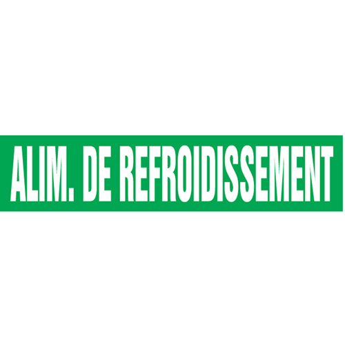 "Alim. de Refroidissement" Pipe Markers, Self-Adhesive, 2-1/2" H x 12" W, White on Green Pryde Industrial Inc.