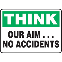 "Our Aim… No Accidents" Sign, 7" x 10", Aluminum, English Pryde Industrial Inc.