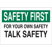 "Talk Safety" Sign, 10" x 14", Aluminum, English Pryde Industrial Inc.
