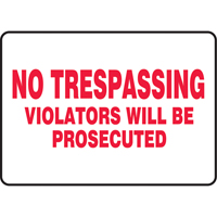"No Trespassing" Sign, 7" x 10", Vinyl, English Pryde Industrial Inc.
