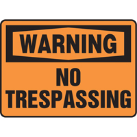 "No Trespassing" Sign, 7" x 10", Vinyl, English Pryde Industrial Inc.